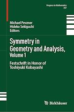 Télécharger le livre :  Symmetry in Geometry and Analysis, Volume 1