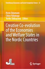 Télécharger le livre :  Creative Co-evolution of the Economies and Welfare States in the Nordic Countries