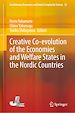 Télécharger le livre :  Creative Co-evolution of the Economies and Welfare States in the Nordic Countries