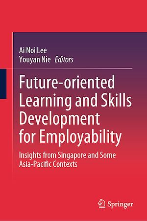 Téléchargez le livre :  Future-oriented Learning and Skills Development for Employability