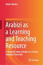 Télécharger le livre :  Arabizi as a Learning and Teaching Resource