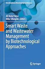 Télécharger le livre :  Smart Waste and Wastewater Management by Biotechnological Approaches