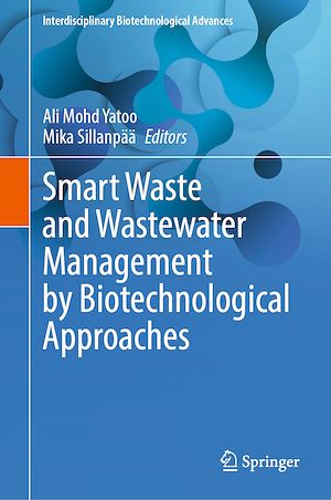 Download the eBook: Smart Waste and Wastewater Management by Biotechnological Approaches