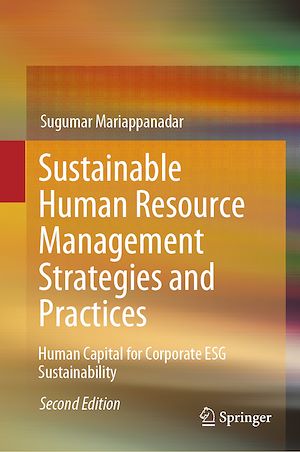 Téléchargez le livre :  Sustainable Human Resource Management Strategies and Practices