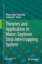 Télécharger le livre :  Theories and Application in Maize-Soybean Strip Intercropping System
