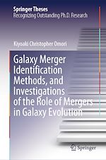 Télécharger le livre :  Galaxy Merger Identification Methods, and Investigations of the Role of Mergers in Galaxy Evolution