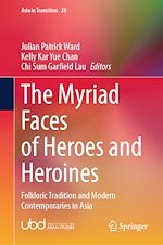 Télécharger le livre :  The Myriad Faces of Heroes and Heroines