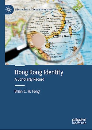Téléchargez le livre :  Hong Kong Identity