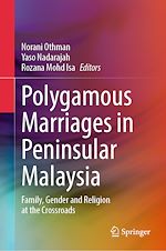 Télécharger le livre :  Polygamous Marriages in Peninsular Malaysia