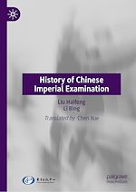 Télécharger le livre :  History of Chinese Imperial Examination