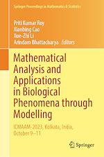 Download this eBook Mathematical Analysis and Applications in Biological Phenomena through Modelling