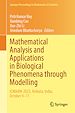 Télécharger le livre :  Mathematical Analysis and Applications in Biological Phenomena through Modelling