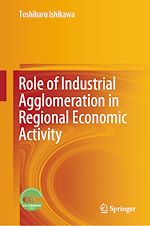 Télécharger le livre :  Role of Industrial Agglomeration in Regional Economic Activity