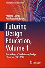 Télécharger le livre :  Futuring Design Education, Volume 1