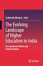 Télécharger le livre :  The Evolving Landscape of Higher Education in India