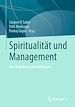 Télécharger le livre :  Spiritualität und Management
