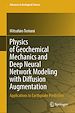 Télécharger le livre :  Physics of Geochemical Mechanics and Deep Neural Network Modeling with Diffusion Augmentation