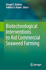 Télécharger le livre :  Biotechnological Interventions to Aid Commercial Seaweed Farming