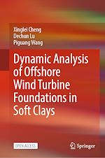 Download this eBook Dynamic Analysis of Offshore Wind Turbine Foundations in Soft Clays