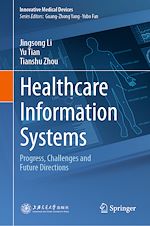 Télécharger le livre :  Healthcare Information Systems