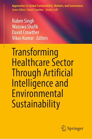 Download the eBook: Transforming Healthcare Sector Through Artificial Intelligence and Environmental Sustainability