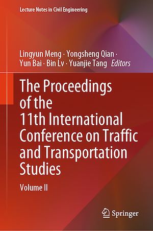 Téléchargez le livre :  The Proceedings of the 11th International Conference on Traffic and Transportation Studies