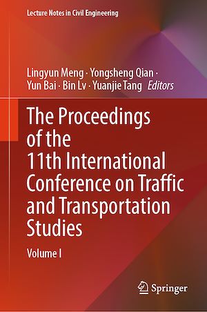 Téléchargez le livre :  The Proceedings of the 11th International Conference on Traffic and Transportation Studies