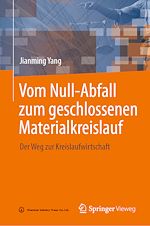 Download this eBook Vom Null-Abfall zum geschlossenen Materialkreislauf