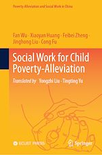 Télécharger le livre :  Social Work for Child Poverty-Alleviation