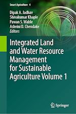 Télécharger le livre :  Integrated Land and Water Resource Management for Sustainable Agriculture Volume 1