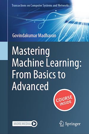 Téléchargez le livre :  Mastering Machine Learning: From Basics to Advanced