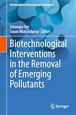 Télécharger le livre :  Biotechnological Interventions in the Removal of Emerging Pollutants
