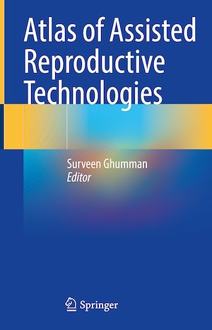 Téléchargez le livre :  Atlas of Assisted Reproductive Technologies