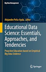 Télécharger le livre :  Educational Data Science: Essentials, Approaches, and Tendencies