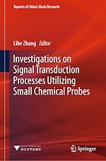 Télécharger le livre :  Investigations on Signal Transduction Processes Utilizing Small Chemical Probes