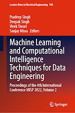 Télécharger le livre :  Machine Learning and Computational Intelligence Techniques for Data Engineering
