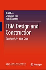 Télécharger le livre :  TBM Design and Construction