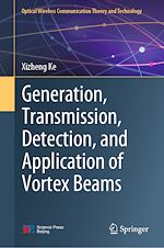 Télécharger le livre :  Generation, Transmission, Detection, and Application of Vortex Beams