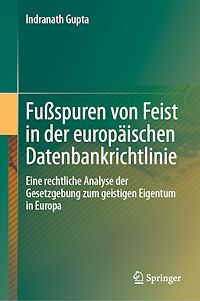 Télécharger le livre :  Fußspuren von Feist in der europäischen Datenbankrichtlinie