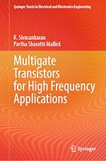 Télécharger le livre :  Multigate Transistors for High Frequency Applications