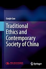 Télécharger le livre :  Traditional Ethics and Contemporary Society of China