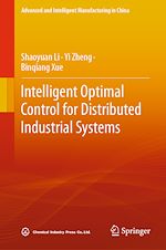 Télécharger le livre :  Intelligent Optimal Control for Distributed Industrial Systems