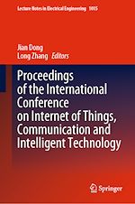 Télécharger le livre :  Proceedings of the International Conference on Internet of Things, Communication and Intelligent Technology