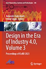 Télécharger le livre :  Design in the Era of Industry 4.0, Volume 3