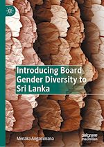 Télécharger le livre :  Introducing Board Gender Diversity to Sri Lanka