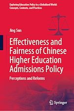 Télécharger le livre :  Effectiveness and Fairness of Chinese Higher Education Admissions Policy
