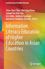 Télécharger le livre :  Information Literacy Education of Higher Education in Asian Countries