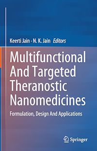 Télécharger le livre :  Multifunctional And Targeted Theranostic Nanomedicines