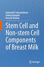 Télécharger le livre :  Stem cell and Non-stem Cell Components of Breast Milk
