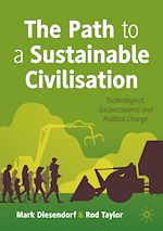Télécharger le livre :  The Path to a Sustainable Civilisation